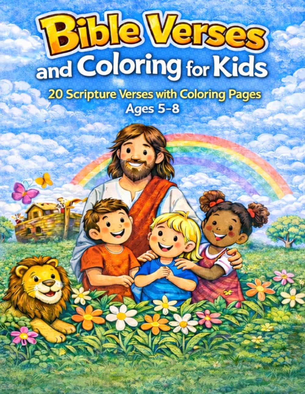 Bible verses and coloring for kids: 20 Scripture Verses with Coloring Pages for Kids Ages 5–8