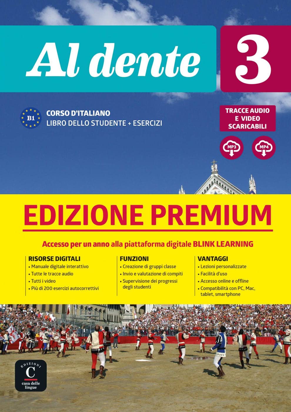 Al dente 3 B1 – Edizione Premium: Edizione internazionale - Corso d'italiano. Libro dello studente e degli esercizi con audio e video + codice di accesso all’edizione digitale BlinkLearning (12 mesi)