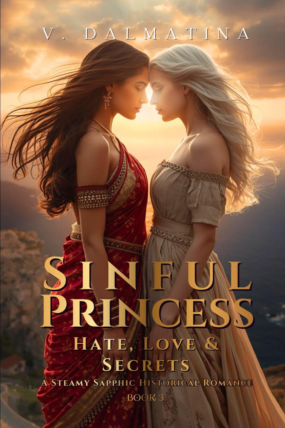 Sinful Princess: Hate, Love & Secrets (Sin Series #3)