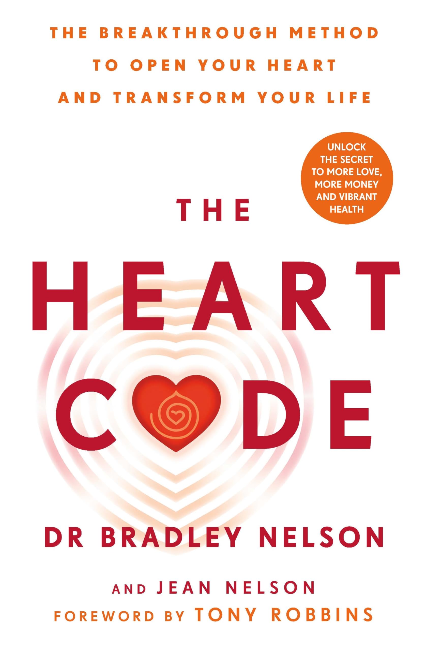 Dr Bradley Nelson The Heart Code Paperback Book