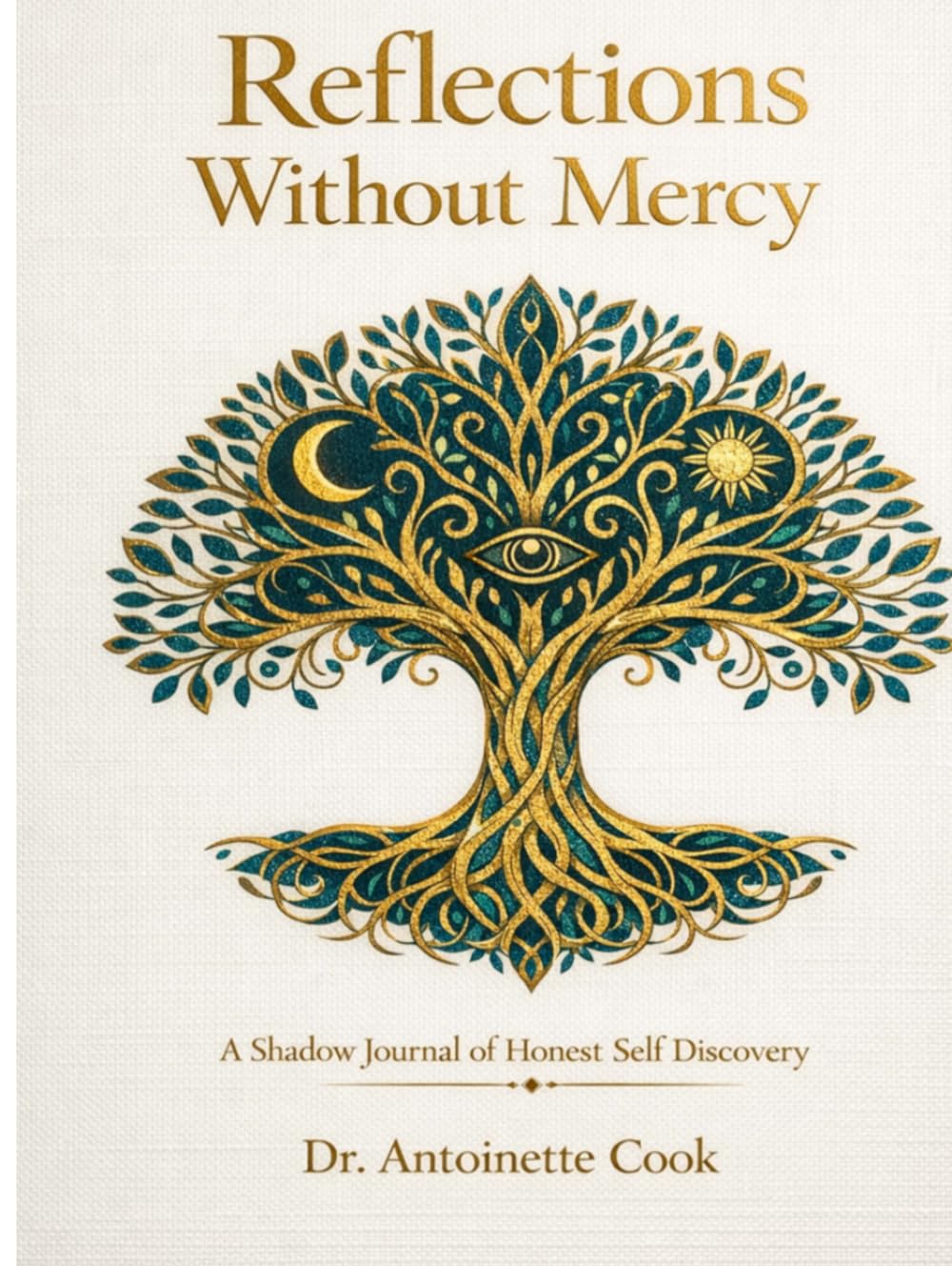 Reflections Without Mercy: A Shadow Journal of Honest Self-Discovery