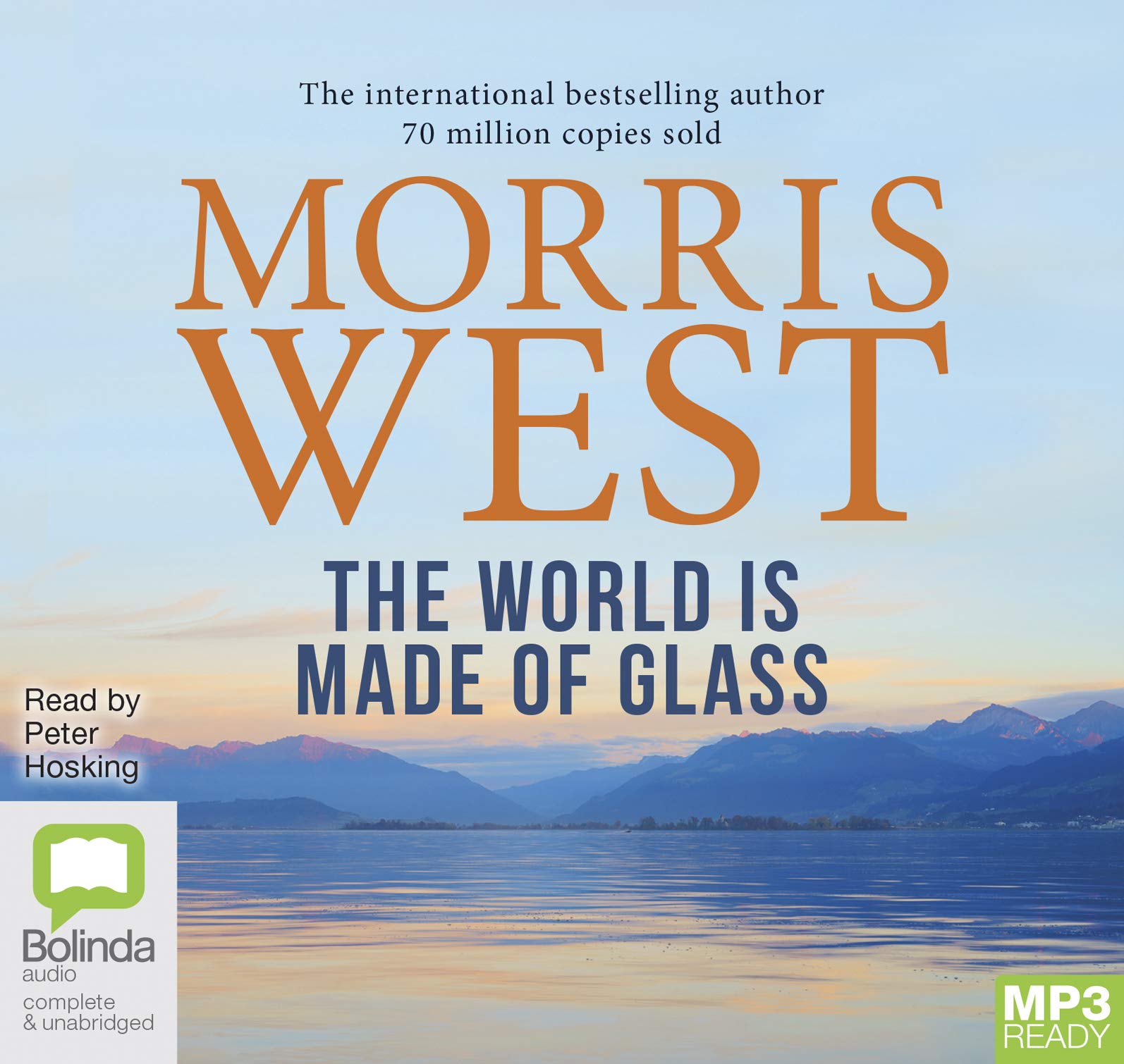 The World is Made of Glass