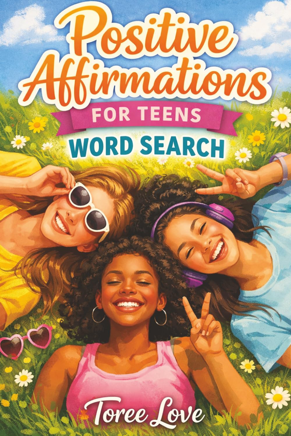 Positive Affirmations for Teens Words Search
