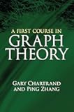 A First Course in Graph Theory (Dover Books on Mathematics)