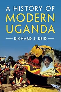 A History of Modern Uganda