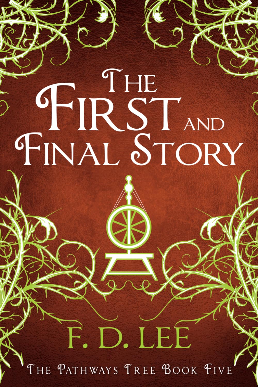 The First and Final Story: 5 (The Pathways Tree)