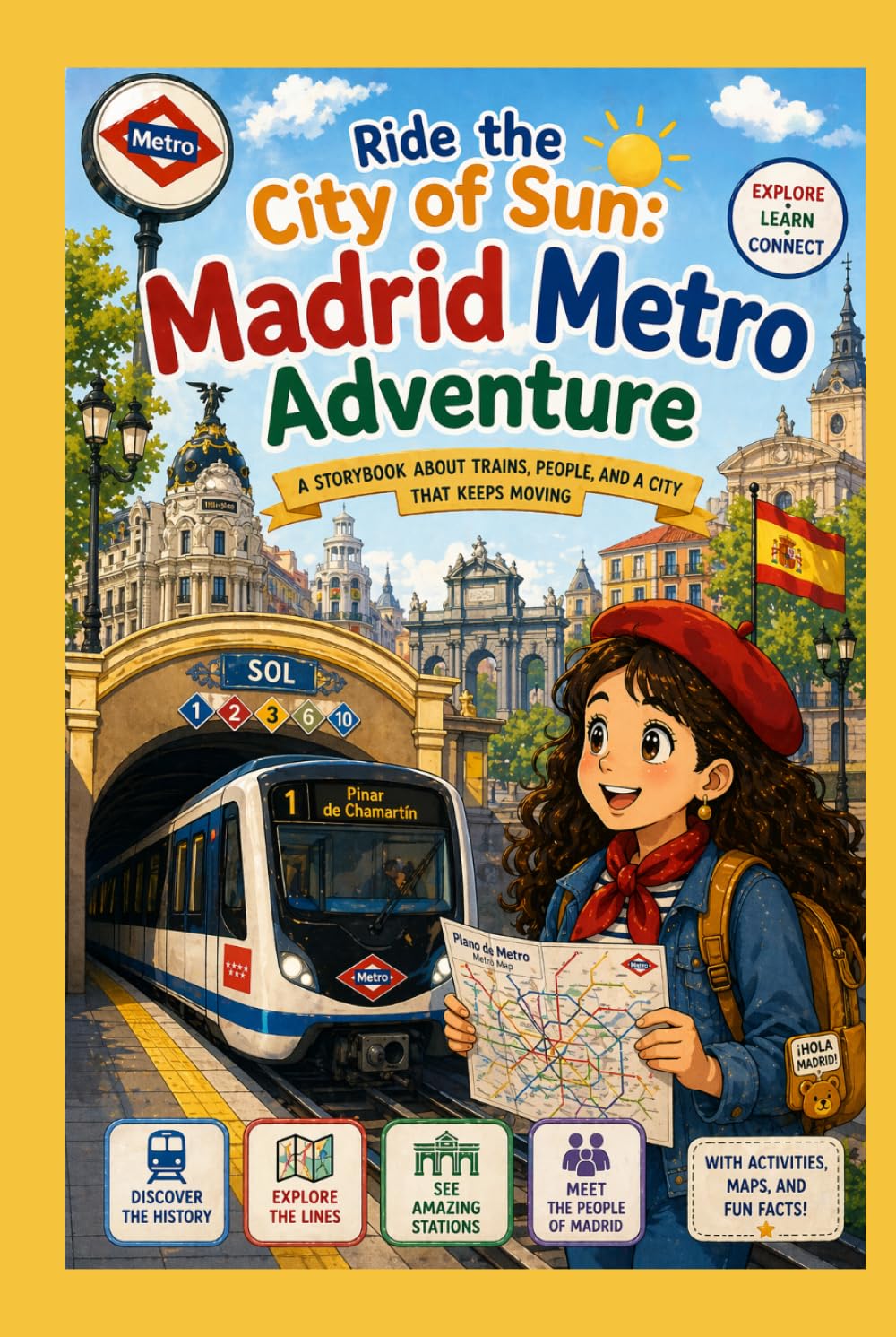 Ride the City of Sun: Madrid Metro Adventure