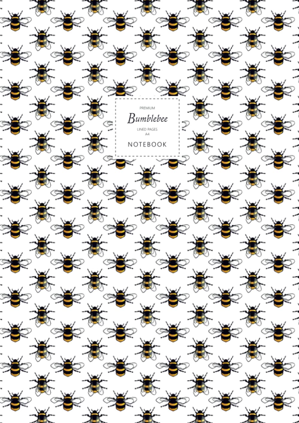 Bumblebee Notebook - Lined Pages - A4 - Premium: (White Edition) Fun notebook 192 lined pages (A4 / 8.27x11.69 inches / 21x29.7cm)
