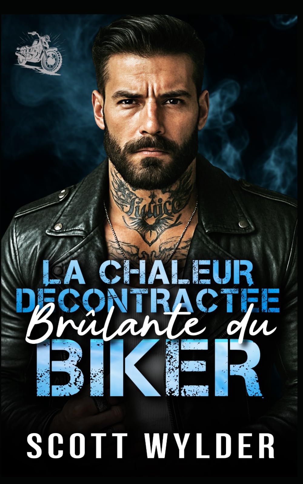 La Chaleur Décontractée Brûlante du Biker: Une romance biker amis avec avantages et famille trouvée (Série « La faiblesse brûlante du motard)