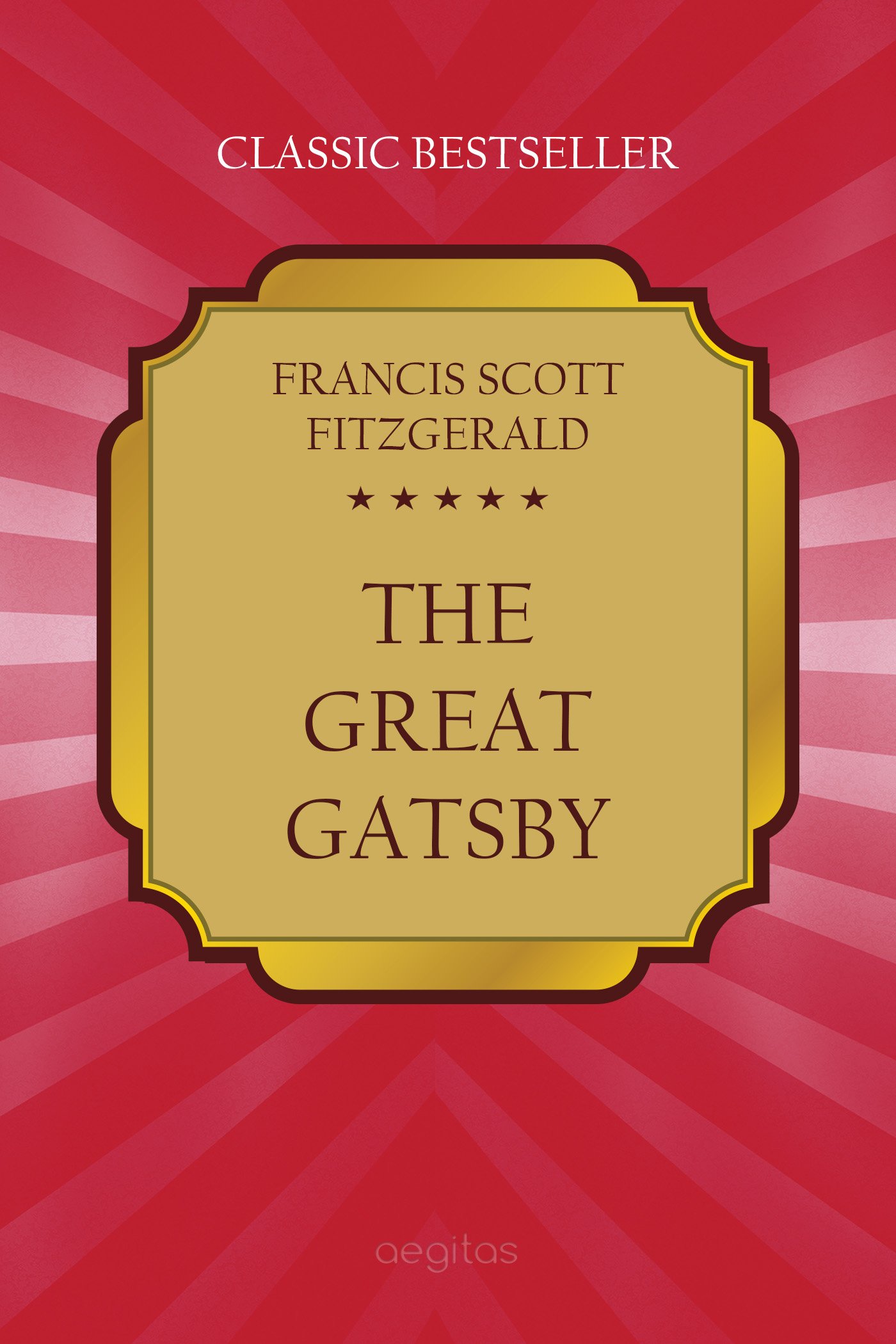 The Great Gatsby: A Timeless Novel of the American Dream, Obsession, and the Jazz Age
