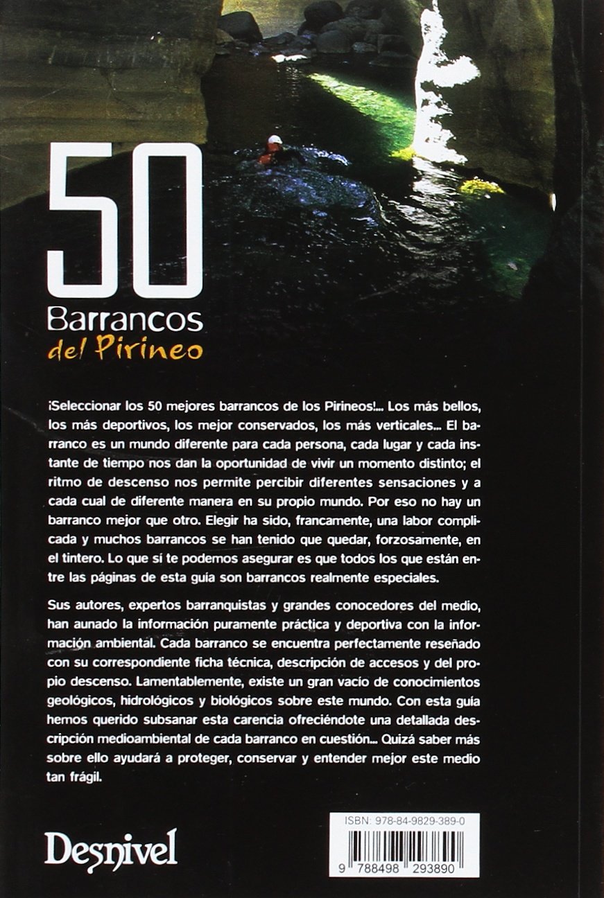 50 Barrancos del Pirineo: Los descensos más bellos (SIN COLECCION)