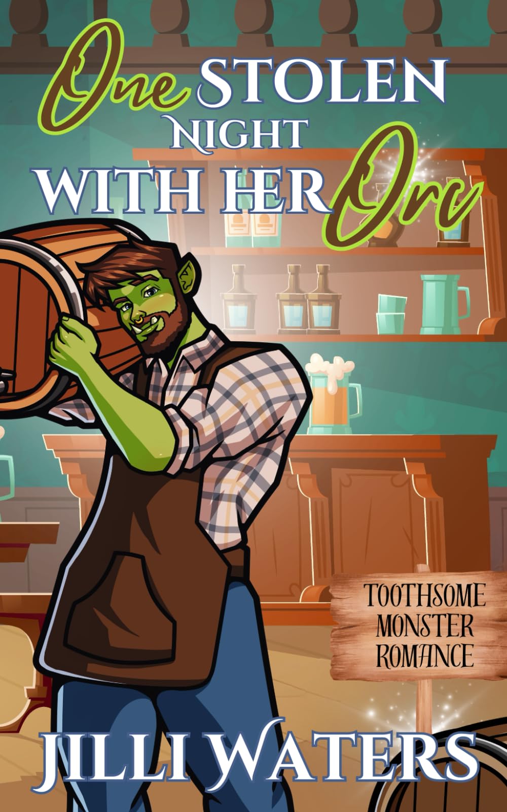 One Stolen Night with Her Orc (Toothsome Monster Romance)