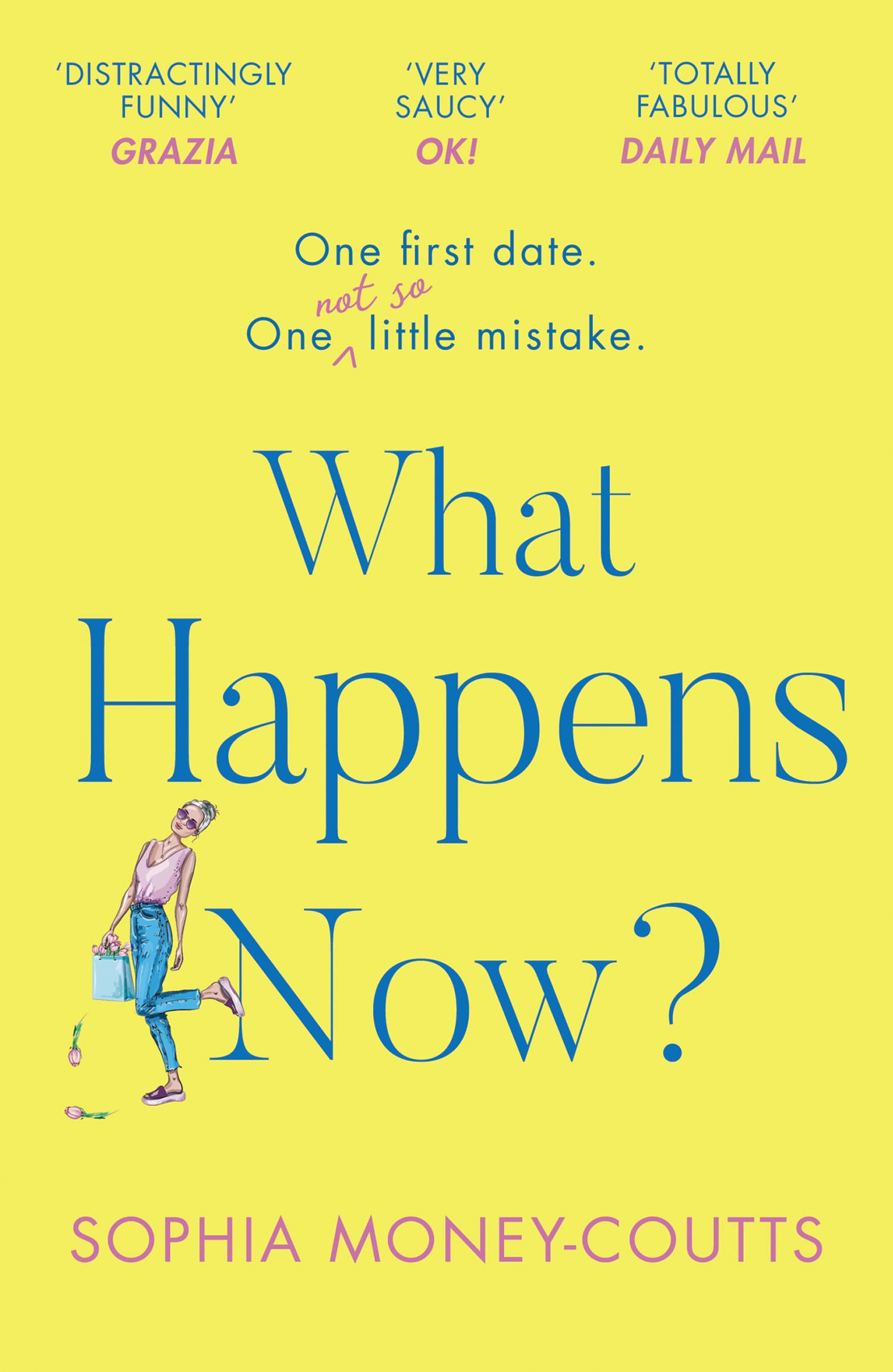 What Happens Now?: The most hilarious and feel-good, second-chance romance novel for 2026