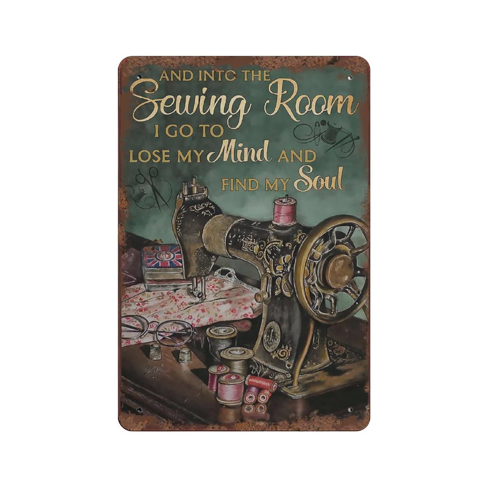Dreacoss Women's And Into The Sewing Room Find My Soul Vintage Tin Sign Sewing Room Decor Sewing Lover Gift For Daughter Mom Grandma Bedroom Decor For Home Lounge Craft Room Decor Minimal Home Decor 12X8 Inch