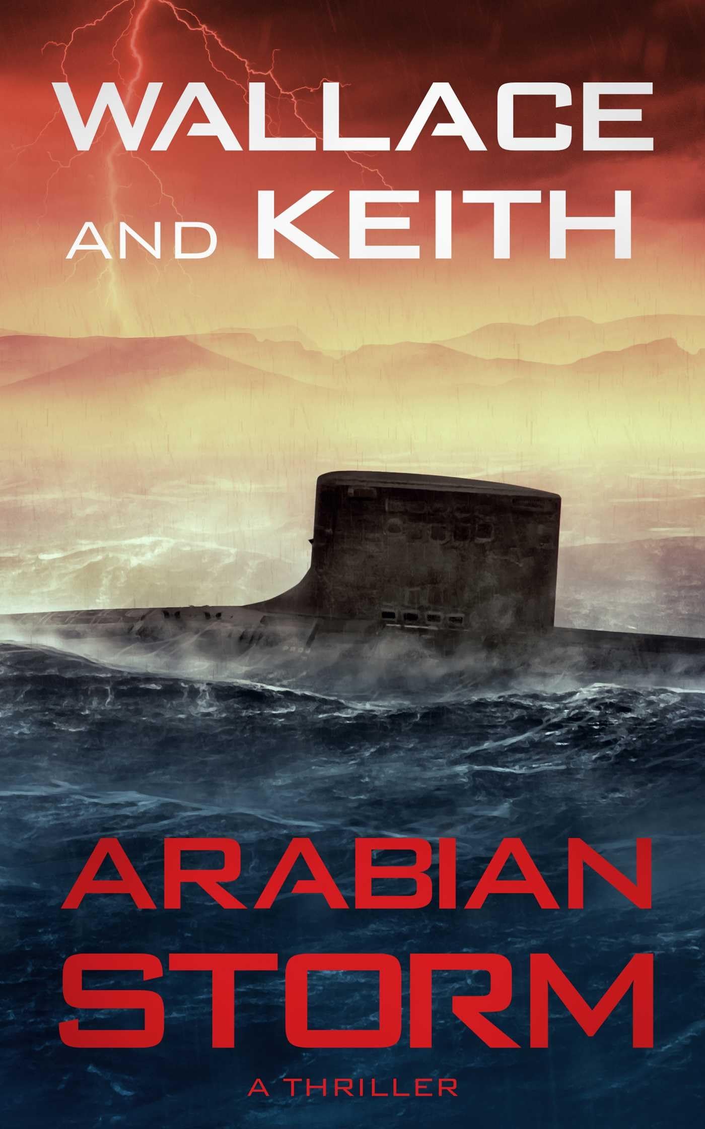 Arabian Storm: 5 (The Hunter Killer Series)