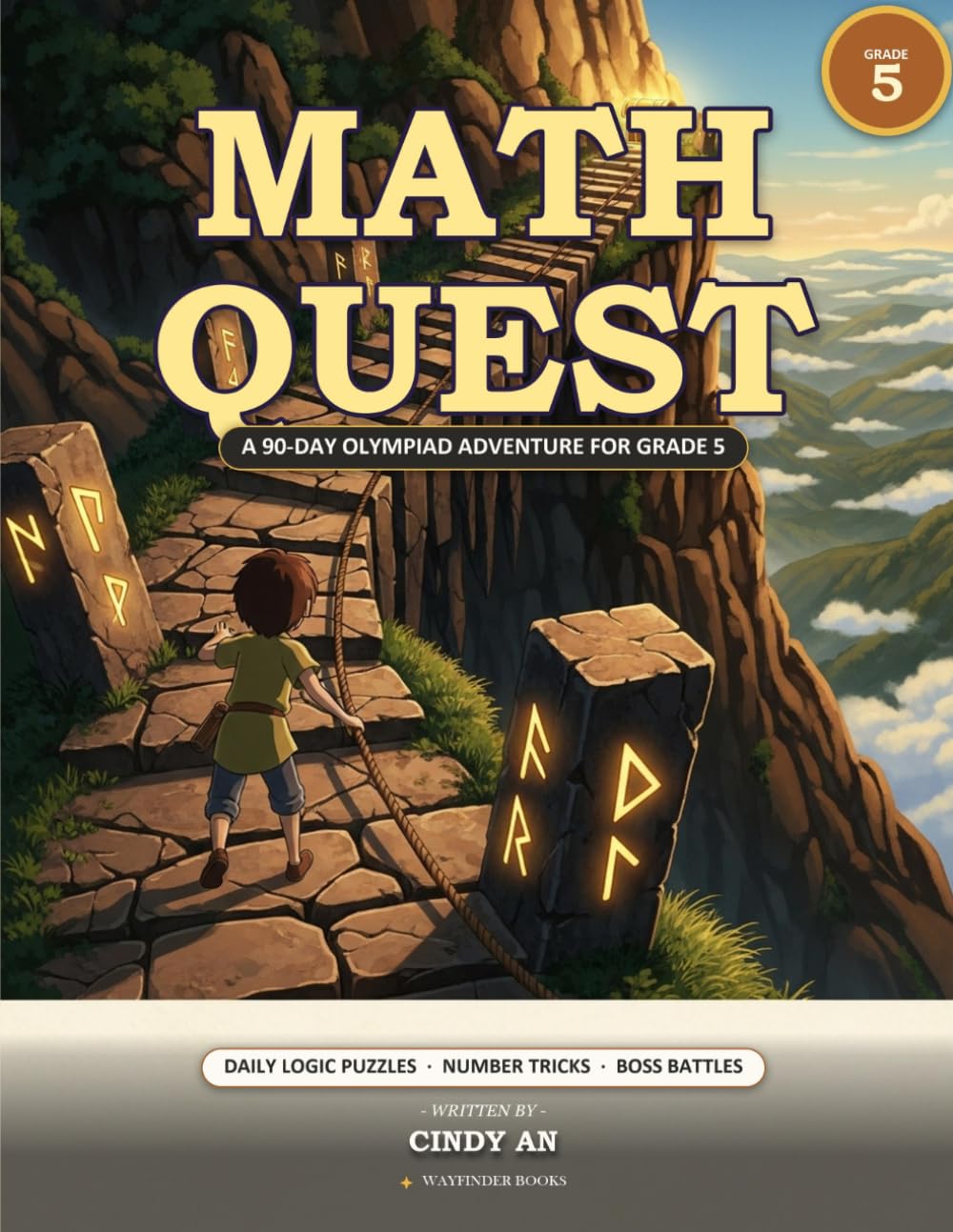 Math Quest: A 90-Day Olympiad Adventure for Grade 5