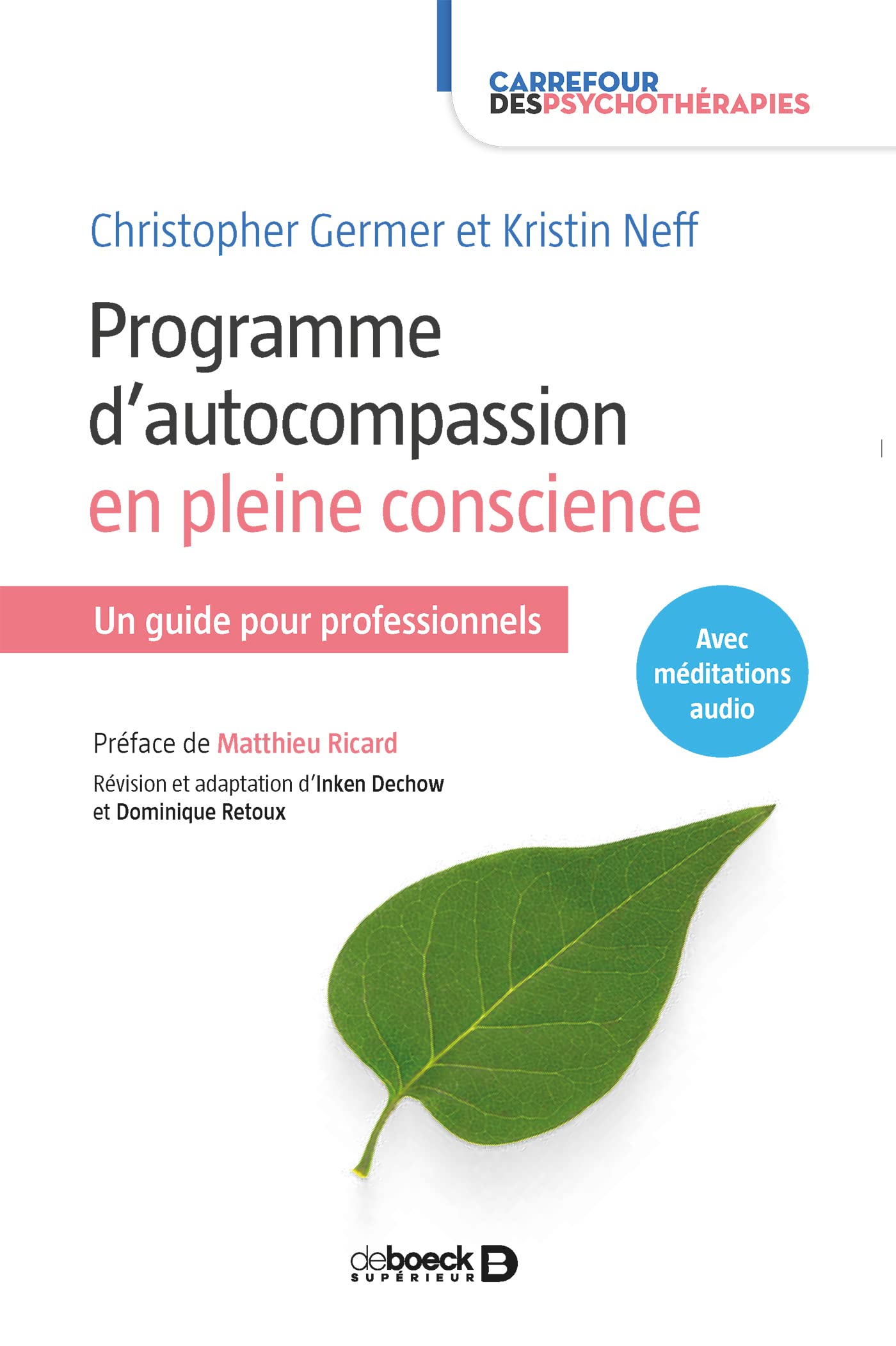 Programme d'autocompassion en pleine conscience: Un guide pour professionnels