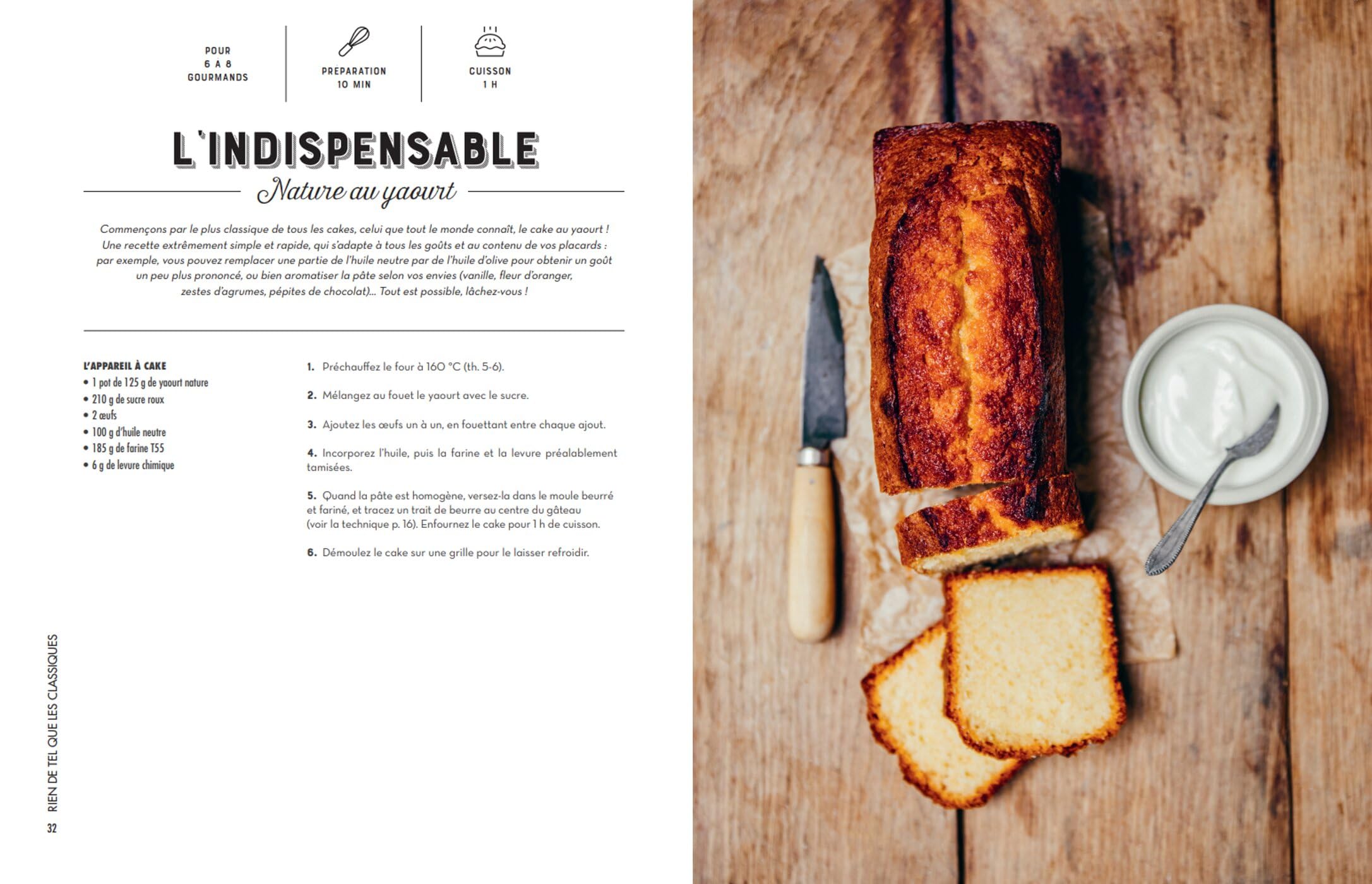 Il était un cake: Plus de 50 recettes de cakes sucrés, du plus simple au plus wahou !