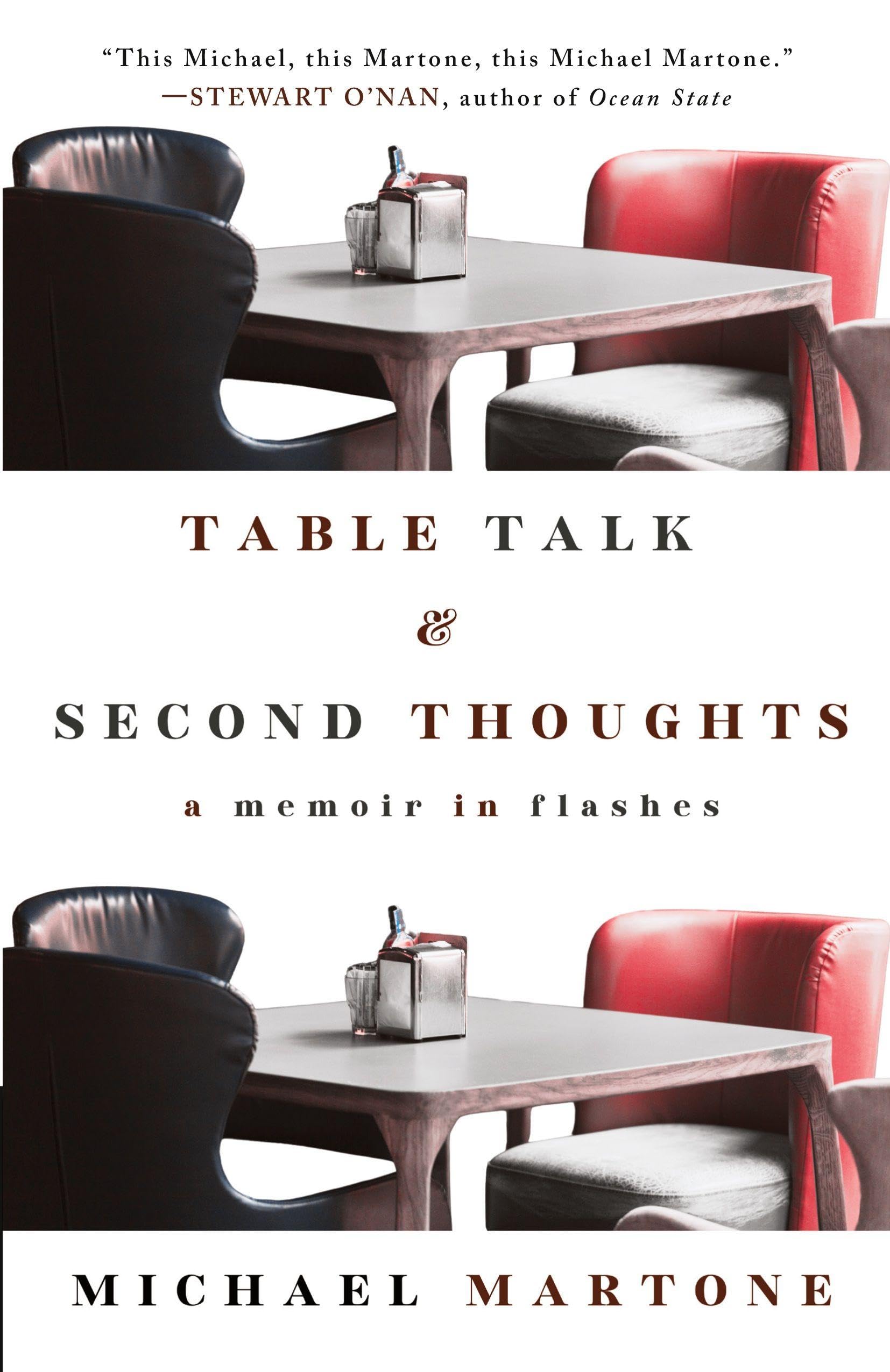 Table Talk & Second Thoughts: A Memoir in Flashes