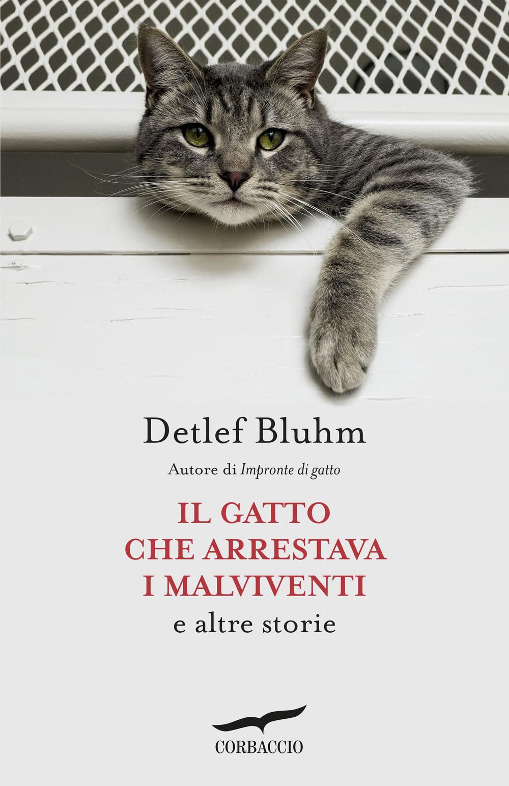 Il Gatto Che Arrestava I Malviventi E Altre Storie - 4