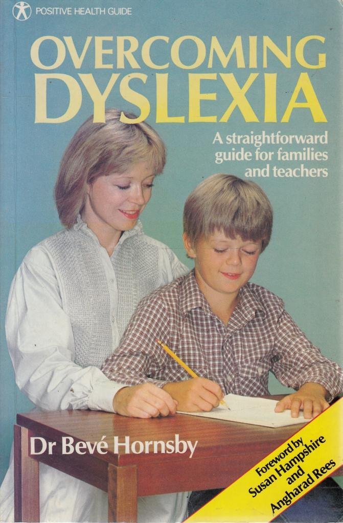 Dyslexia (Positive Health Guide Series)