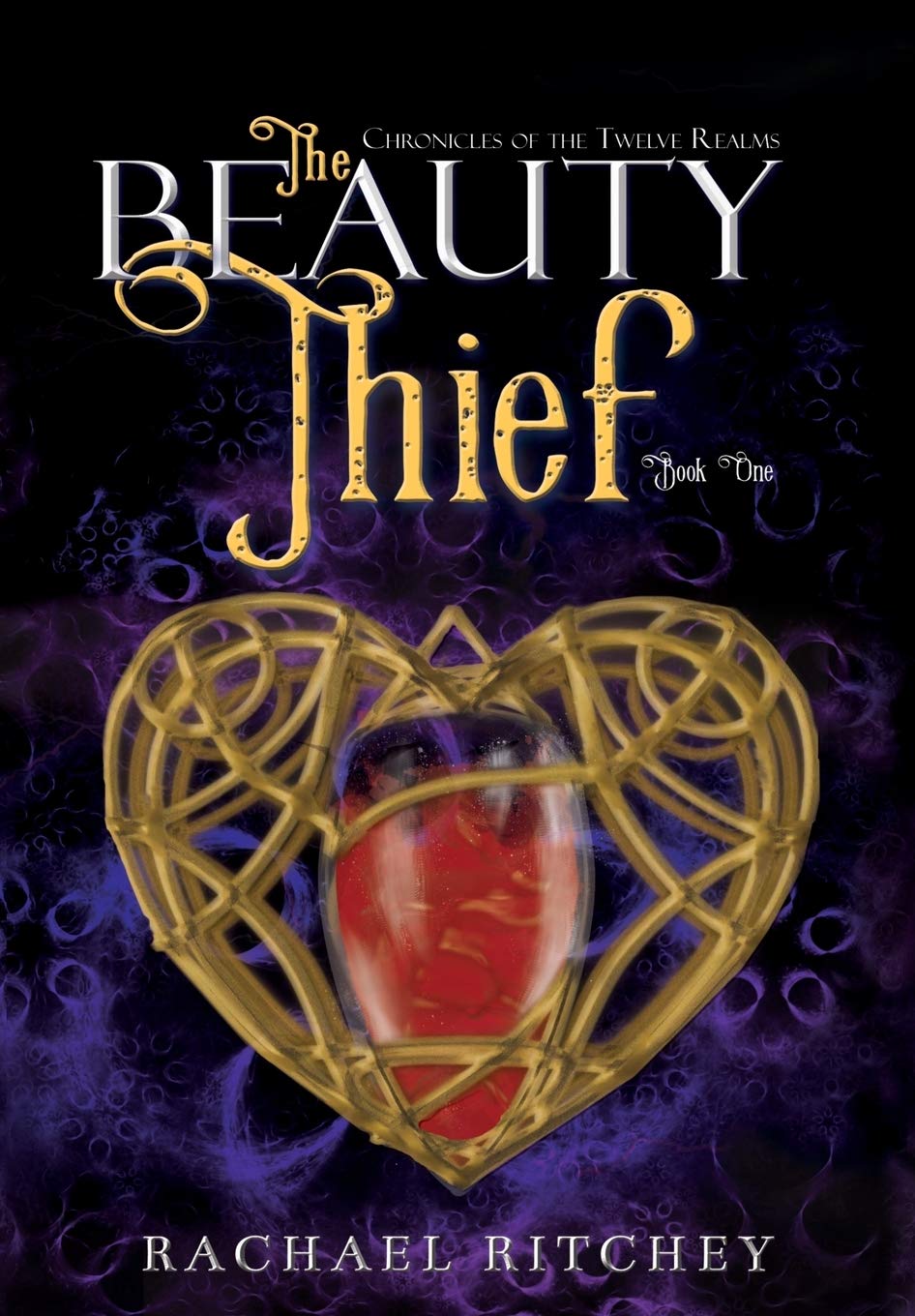 The Beauty Thief (Chronicles of the Twelve Realms Book 1)