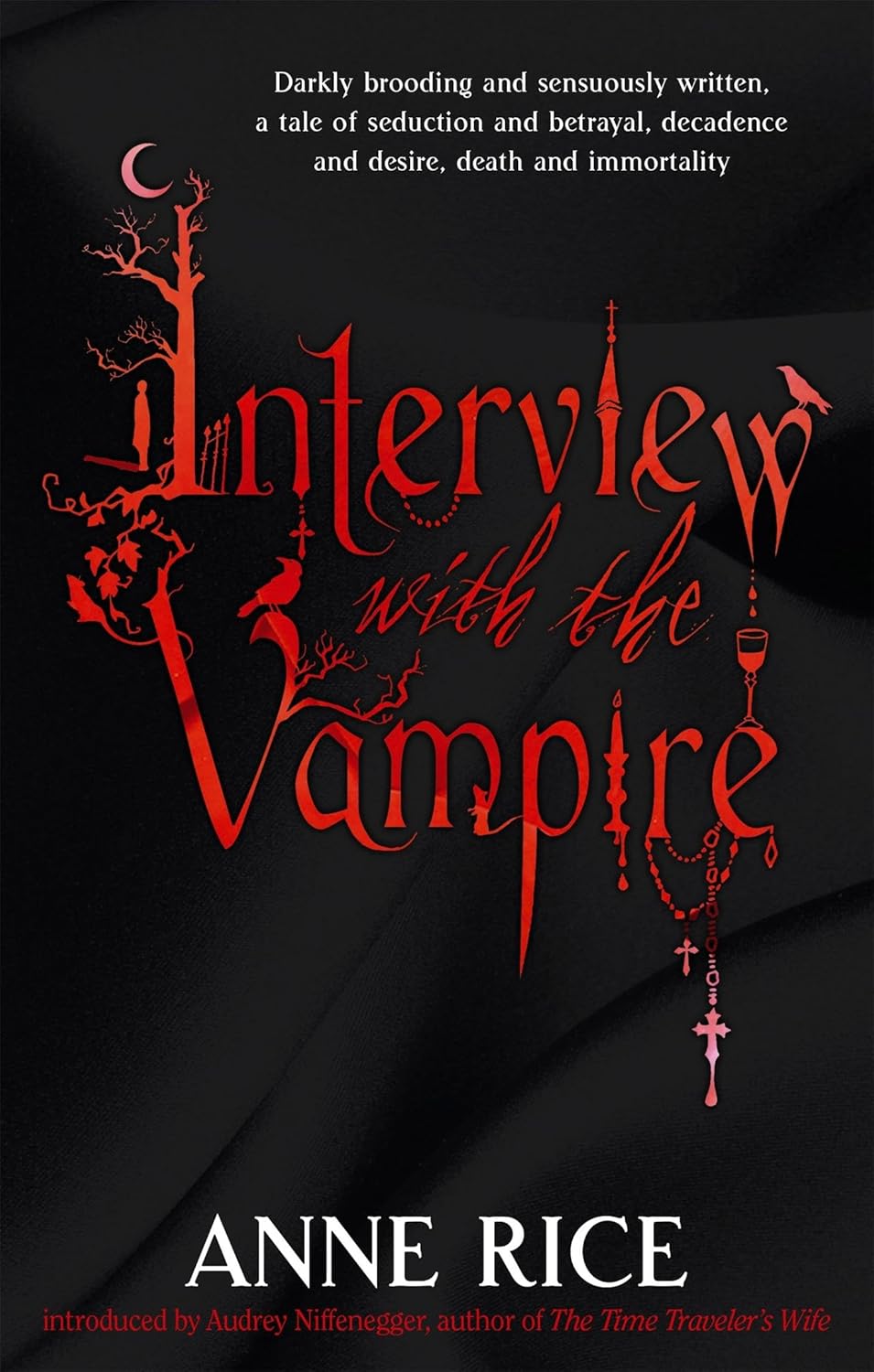 Interview With The Vampire: Number 1 in series (Vampire Chronicles ...