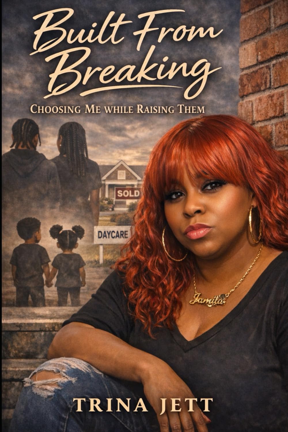 “Built From Breaking: Choosing Me While Raising Them”