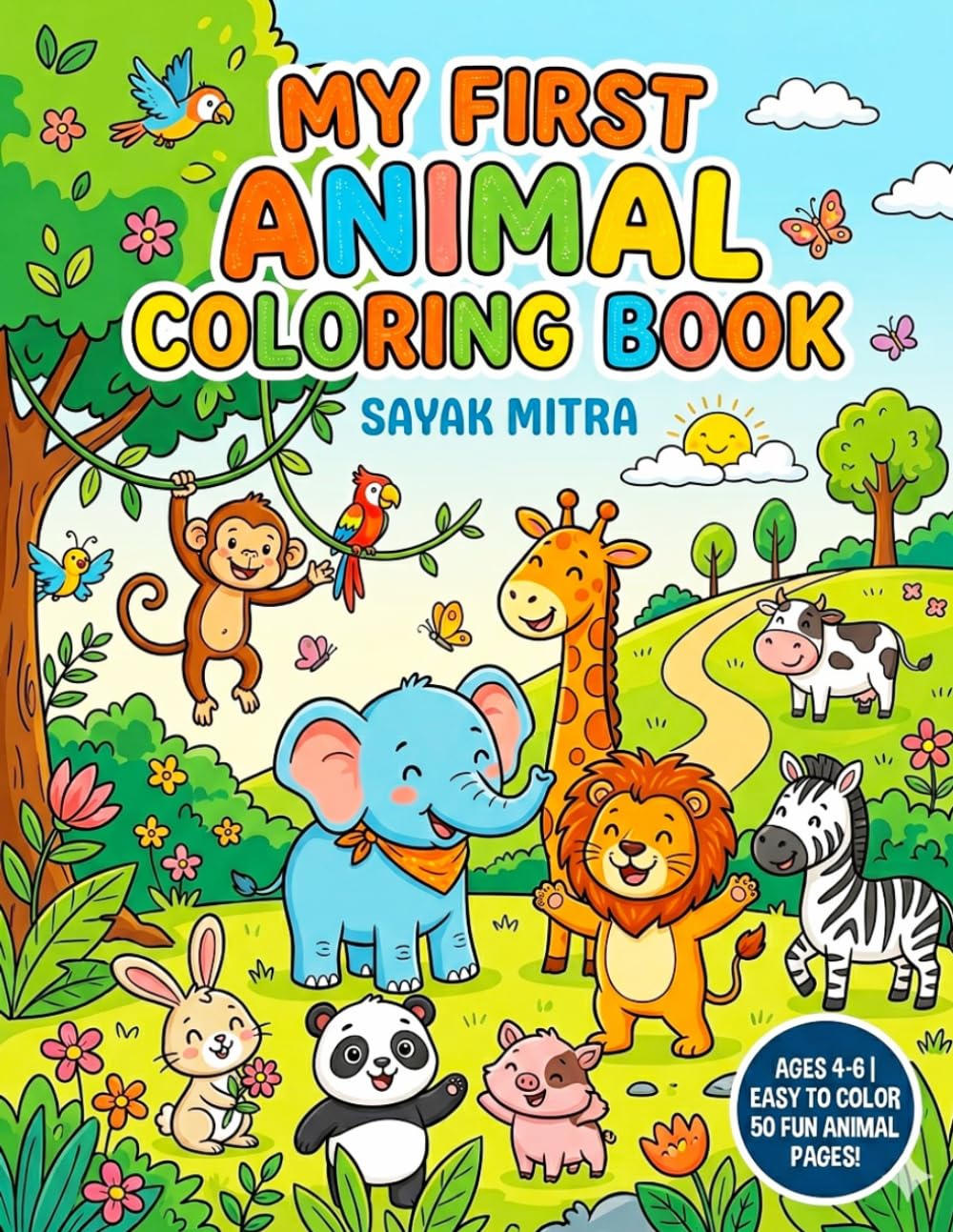 MY FIRST COLOURING BOOK FOR KIDS AGED 4 TO 6