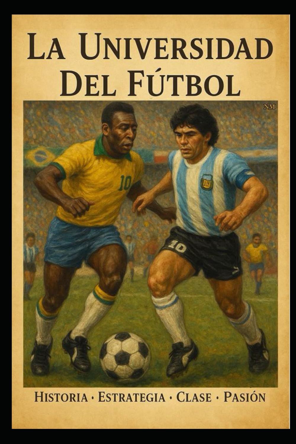 La Universidad Del Fútbol