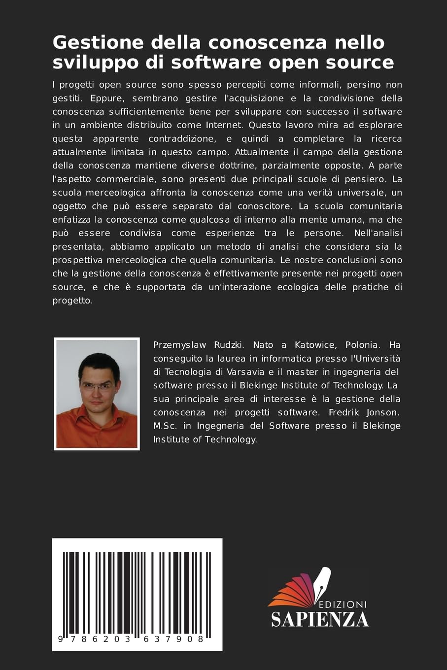 Gestione della conoscenza nello sviluppo di software open source: Identificare e analizzare gli aspetti di gestione della conoscenza delle pratiche nello sviluppo di software open source