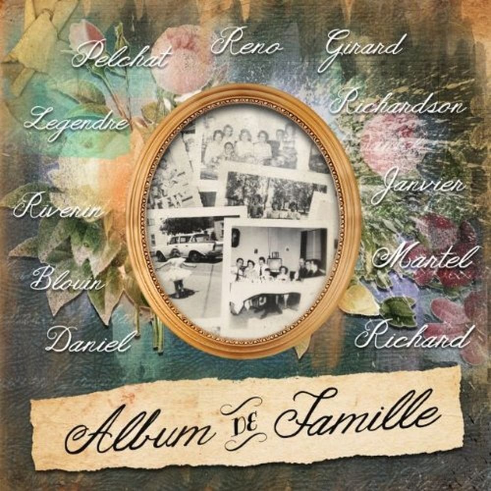 Album de Famille [Audio CD] Various Artists; Ginette Reno; Mario Pelchat; Marie-Eve Janvier and Renée Martel