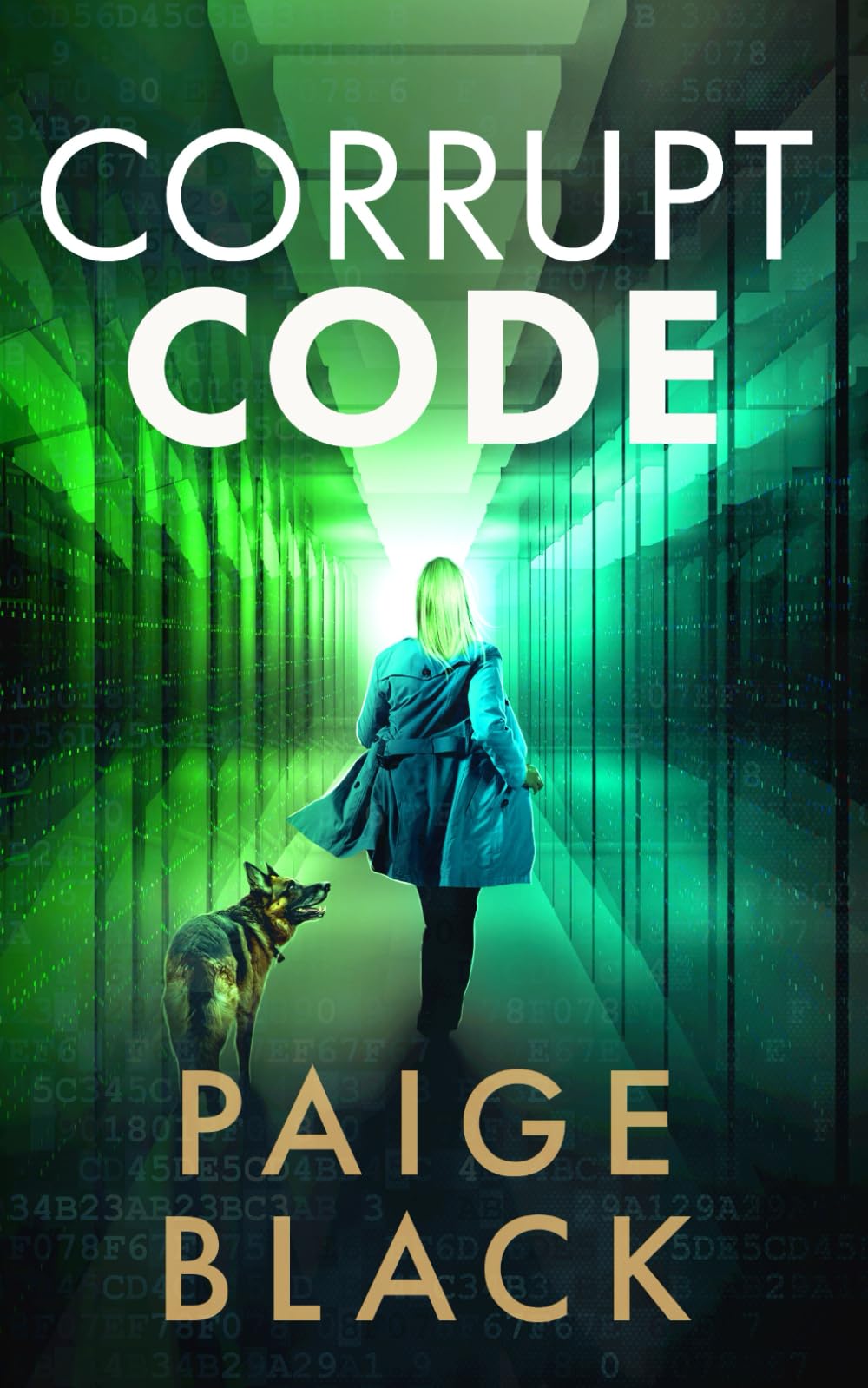 Corrupt Code (Eden Mercer K-9 Mystery Thriller)