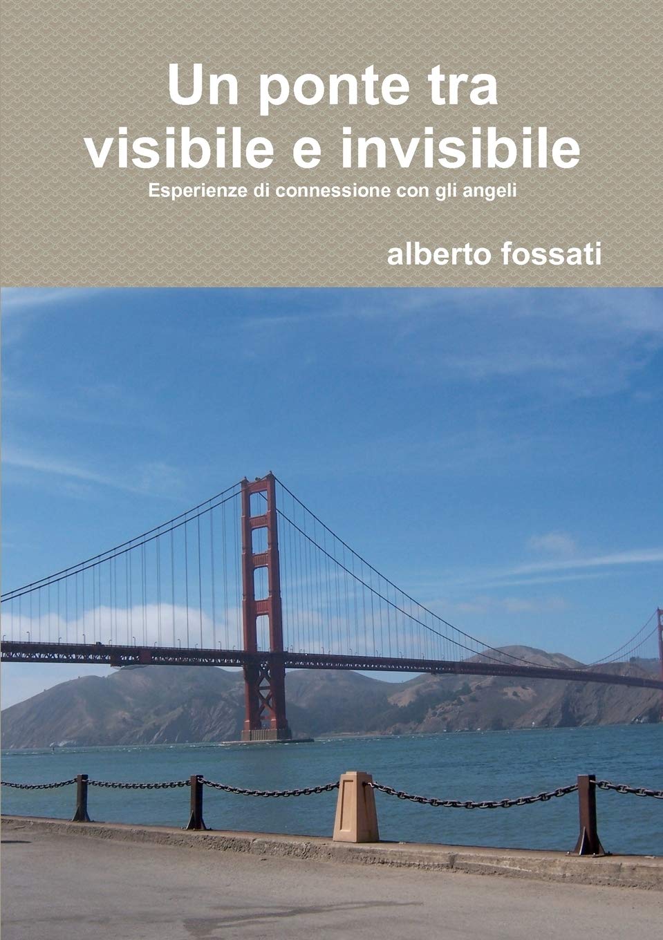 un ponte tra visibile e invisibile