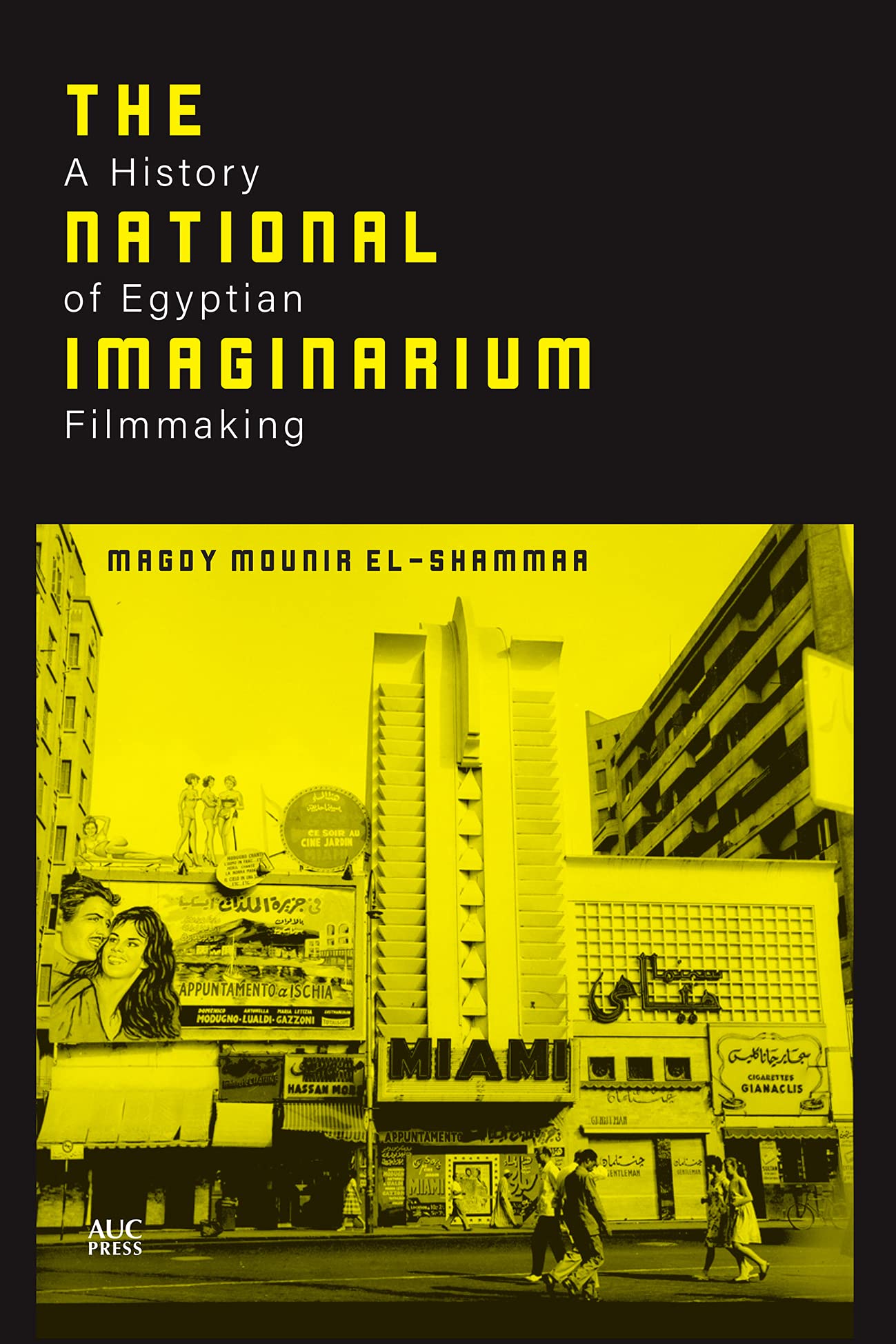 Histoire du cinéma égyptien : livre The National Imaginarium en anglais