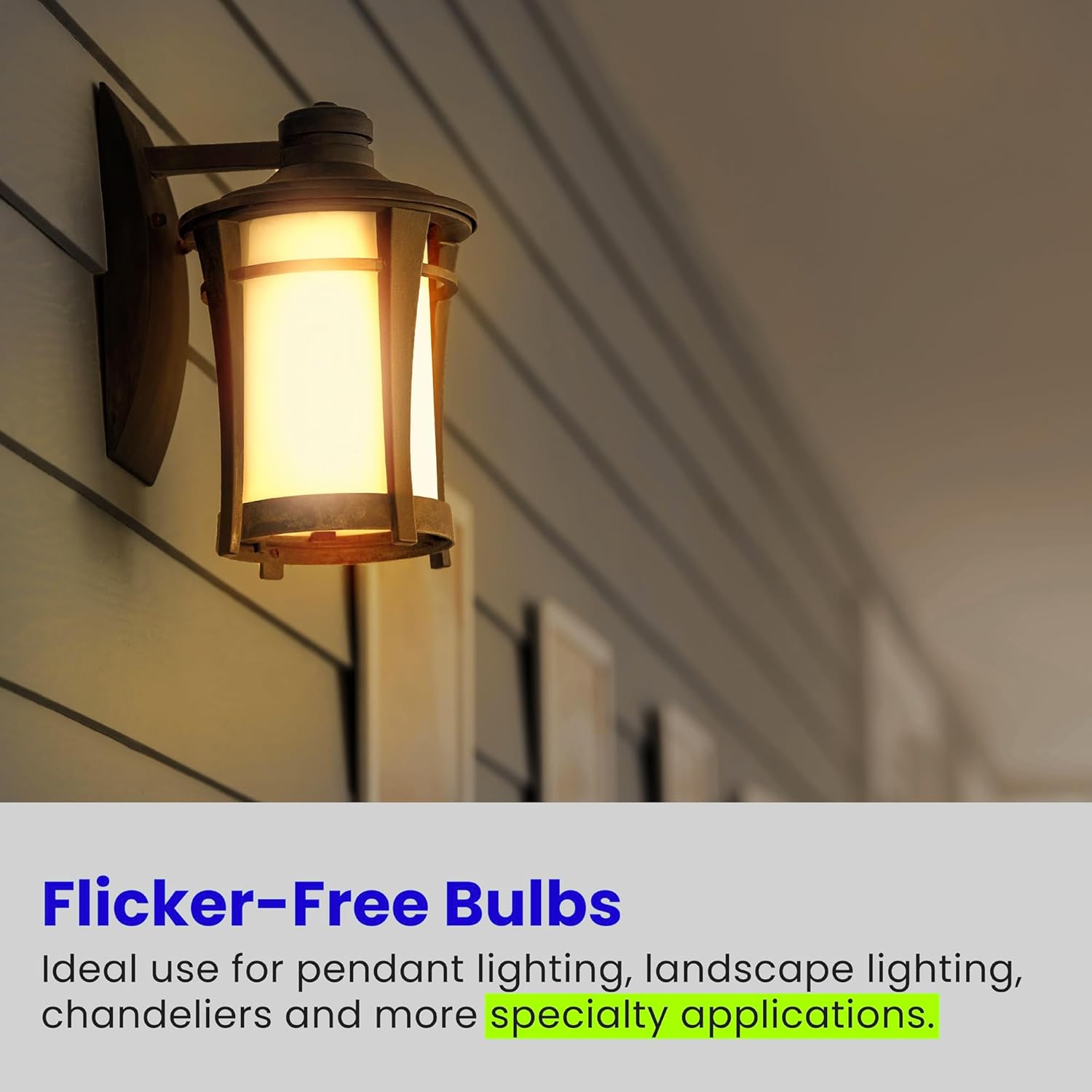 Outdoor wall sconce illuminated by a flicker-free Feit Electric LED bulb, with text 'Flicker-Free Bulbs' and applications.