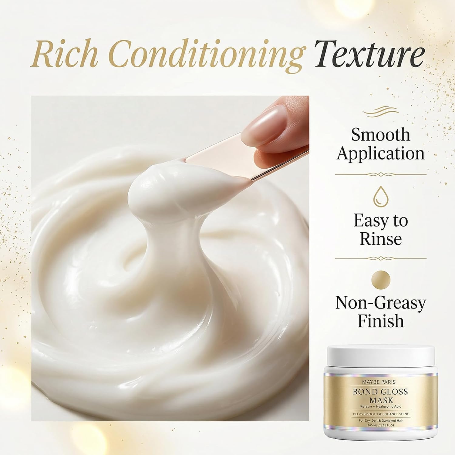 Maybe Paris Bond Gloss Mask, with Hydrolyzed Keratin & Hyaluronic Acid, Helps Support Stronger, Smoother & Shinier Looking Hair, for Dry, Dull & Damaged Hair, Sulfate-Free & Silicone-Free (1)