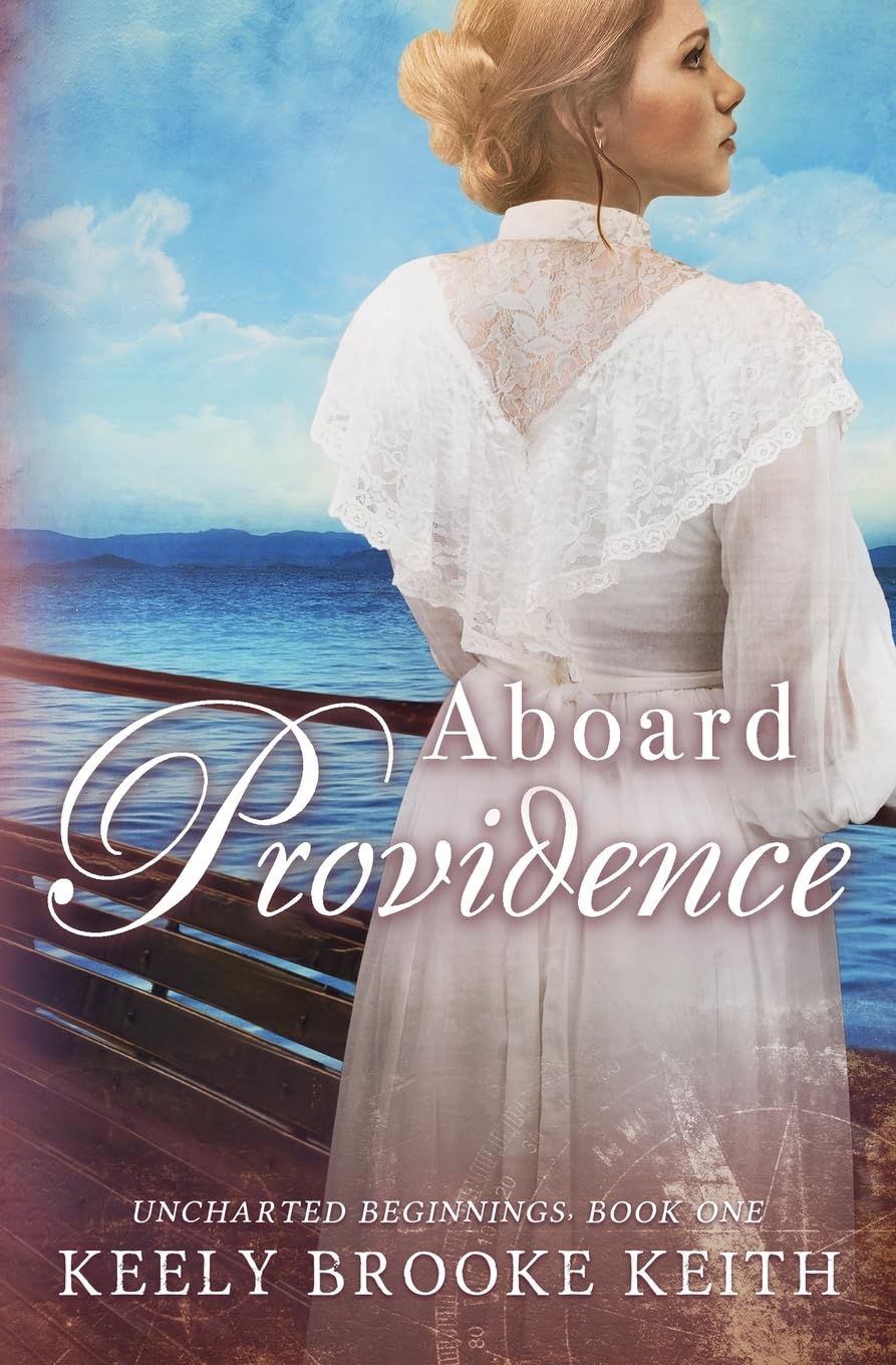 Aboard Providence (Uncharted Beginnings)