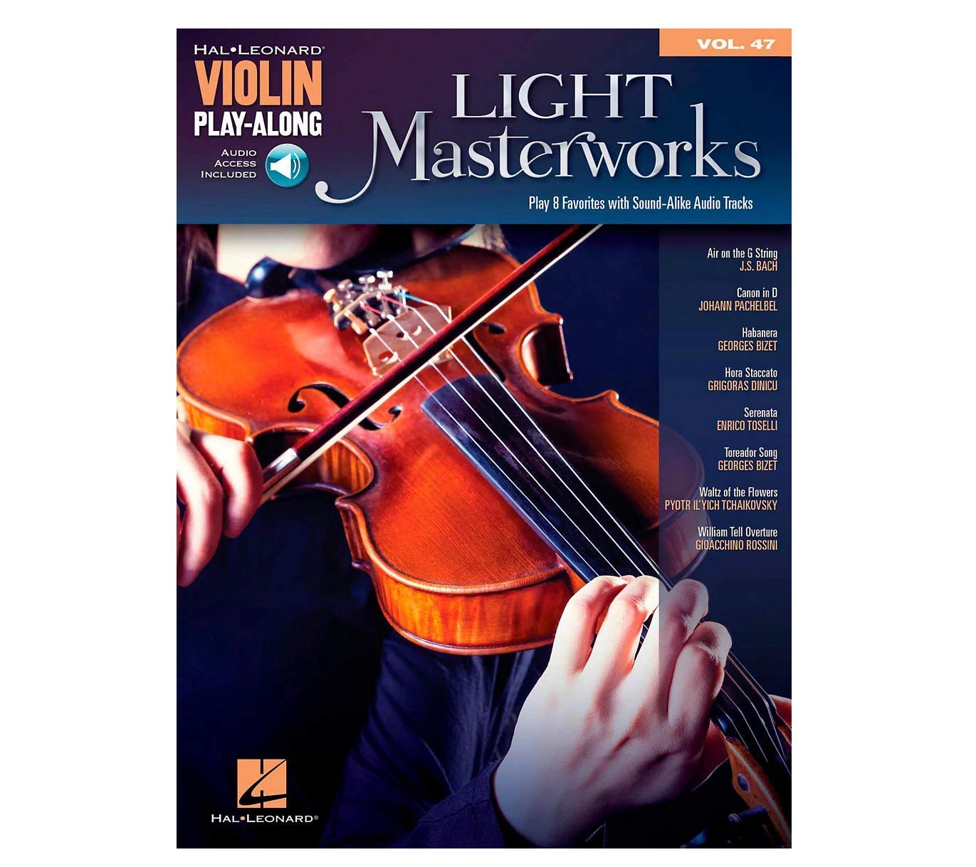 Violin Play-Along Volume 47: Light Masterworks (Includes Online Access Code) (Violin Play-along, 47)