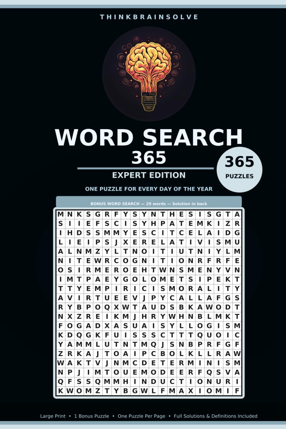 Word Search 365: Expert Edition: 365 Elite Word Search Puzzles for Adults — 20x20 Grids, All Directions Including Reverse, One Puzzle a Day, with Solutions and Word Definitions
