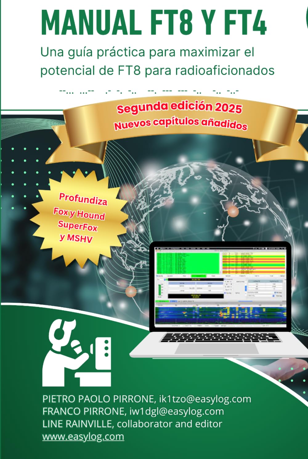 Manual FT8 y FT4: Una guía práctica para maximizar el potencial de FT8 para radioaficionados