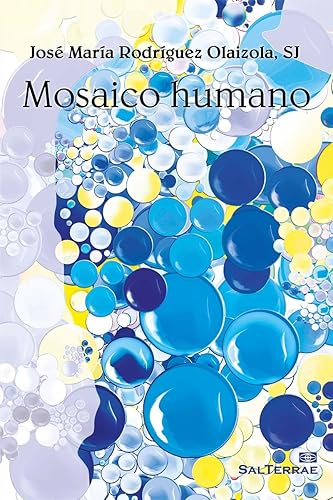 MOSAICO HUMANO (El Pozo de Siquem n 340) (Spanish Edition)