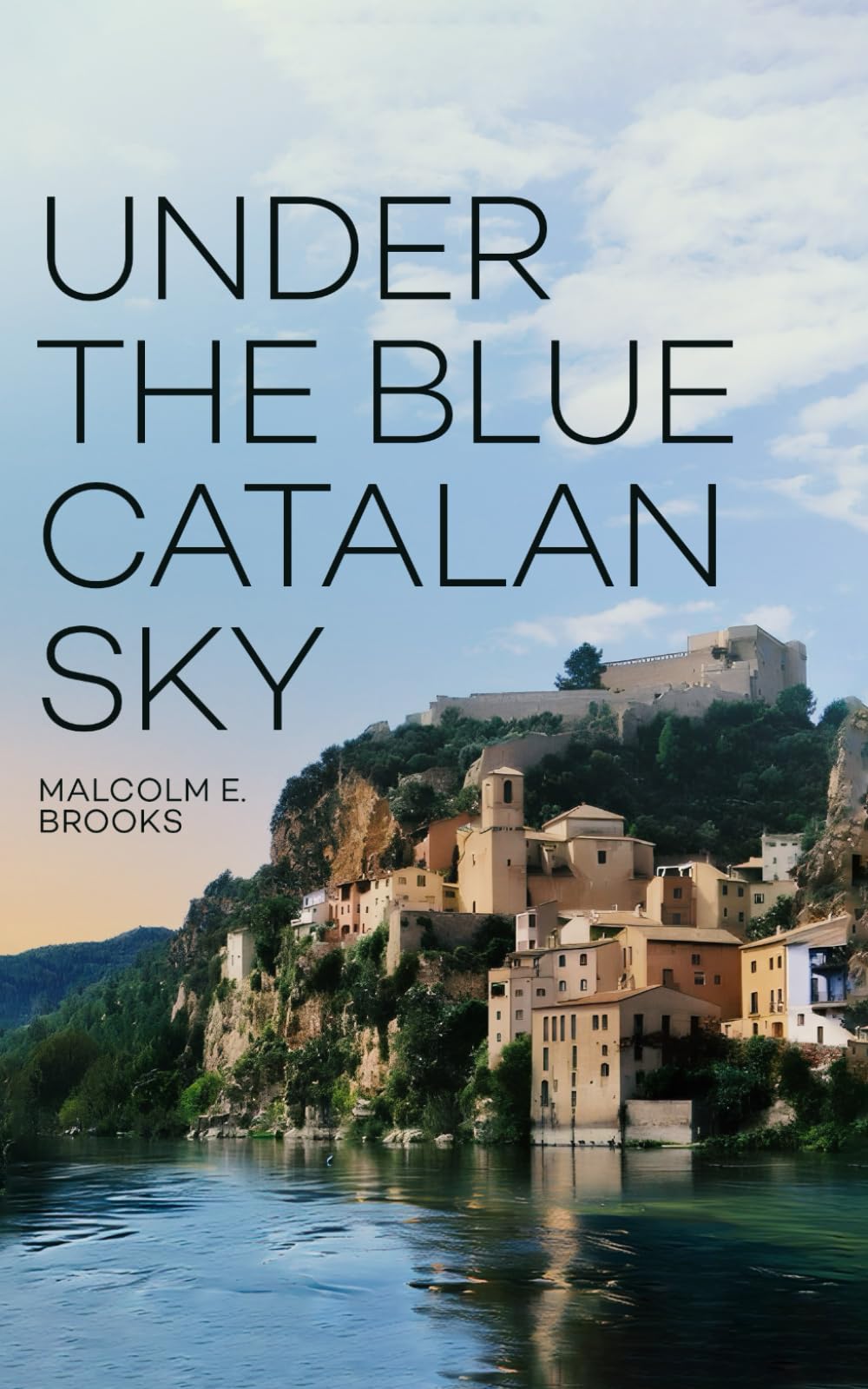 Under The Blue Catalan Sky