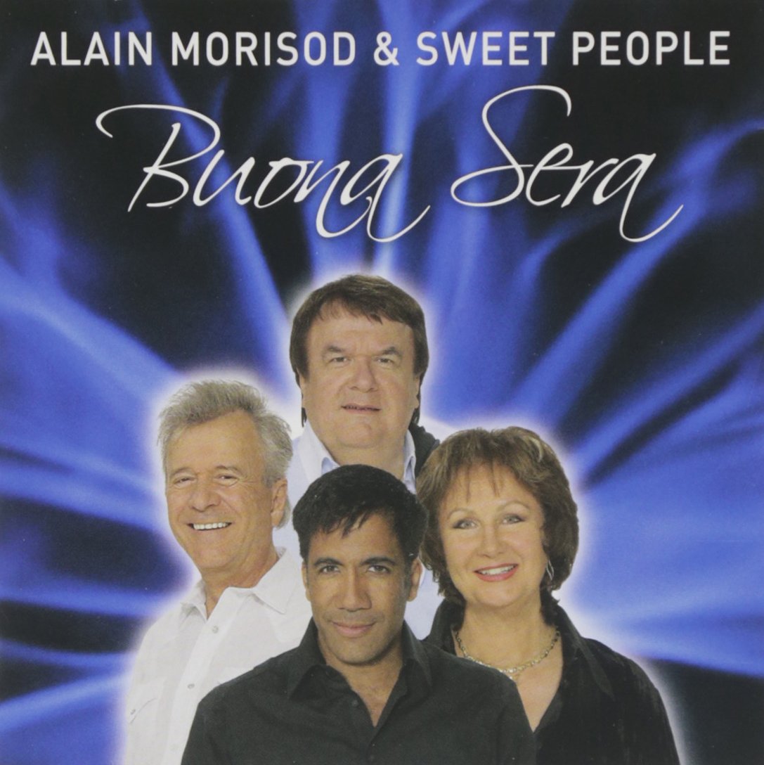 Buona Sera [Audio CD] Sweet People; Alain Morisod & Sweet People; Comme On Les Amie and Traditional