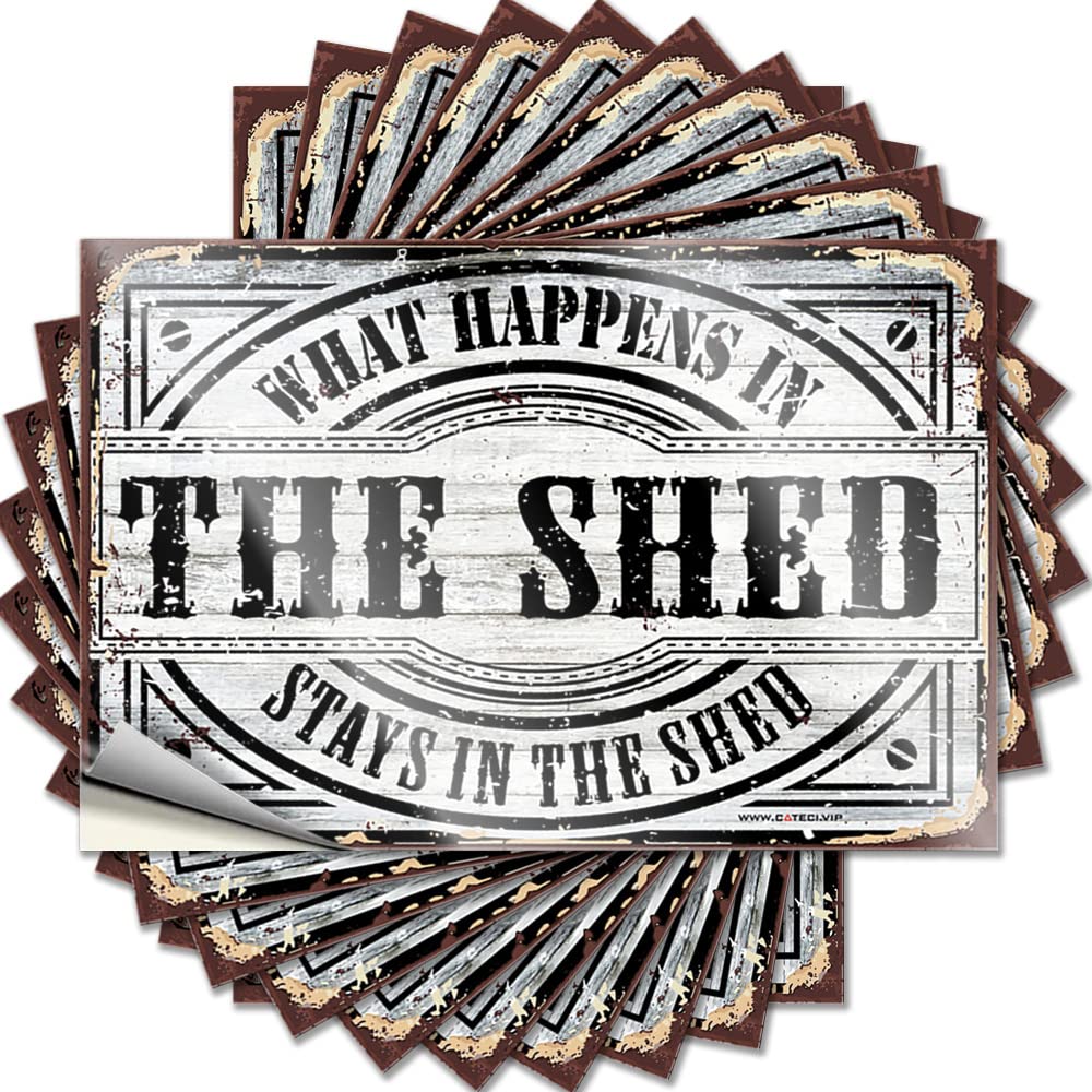 Stickers Work Office Decor Easy Apply | What Happens in The Shed Stays in The Shed High Window Peel and Stick(8X12CM)