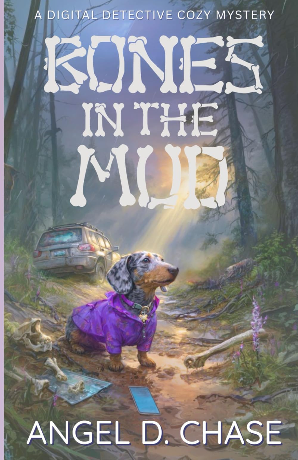 Bones In The Mud: A Digital Detective Cozy Mystery