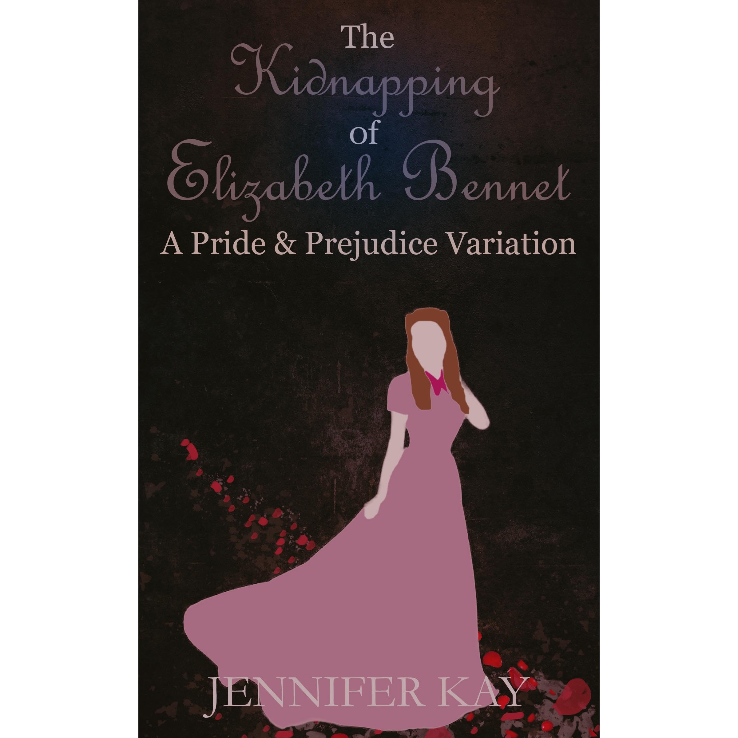 The Kidnapping of Elizabeth Bennet