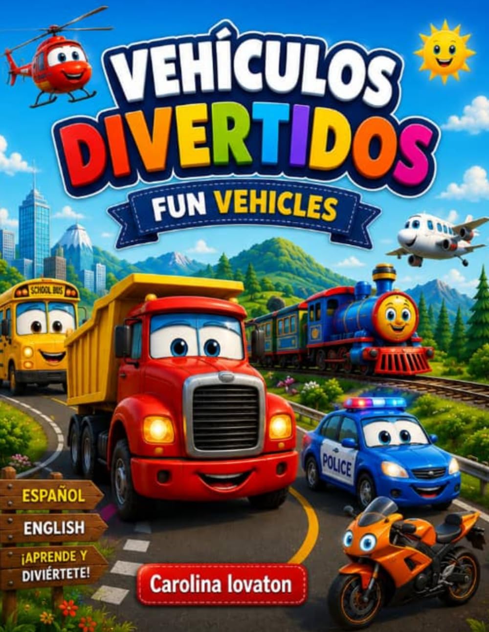 ¡Vehículos Divertidos!: Una aventura de juegos y colores sobre ruedas.