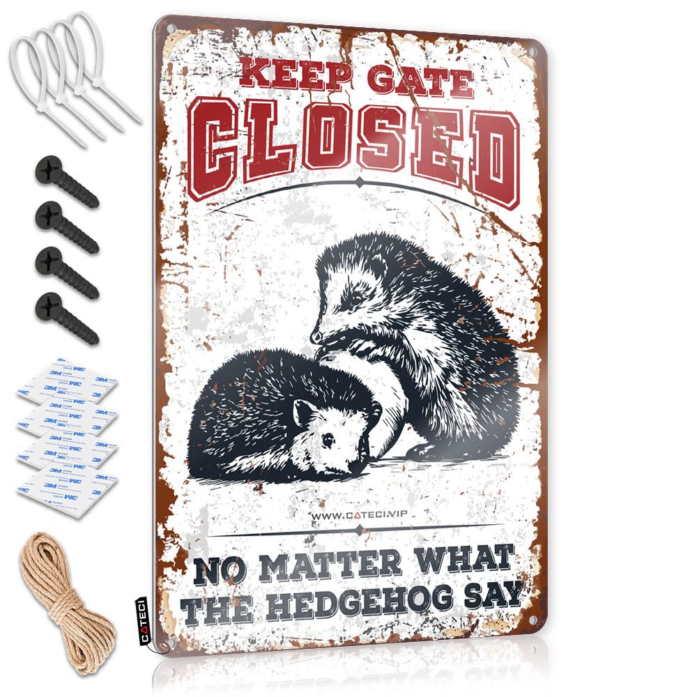 Personalized Man Cave Sign Keep Gate Closed No Matter What The Hedgehog Say Tin Sign Man Cave Sign Decor Funny Wall Decor Signs(20X30CM)