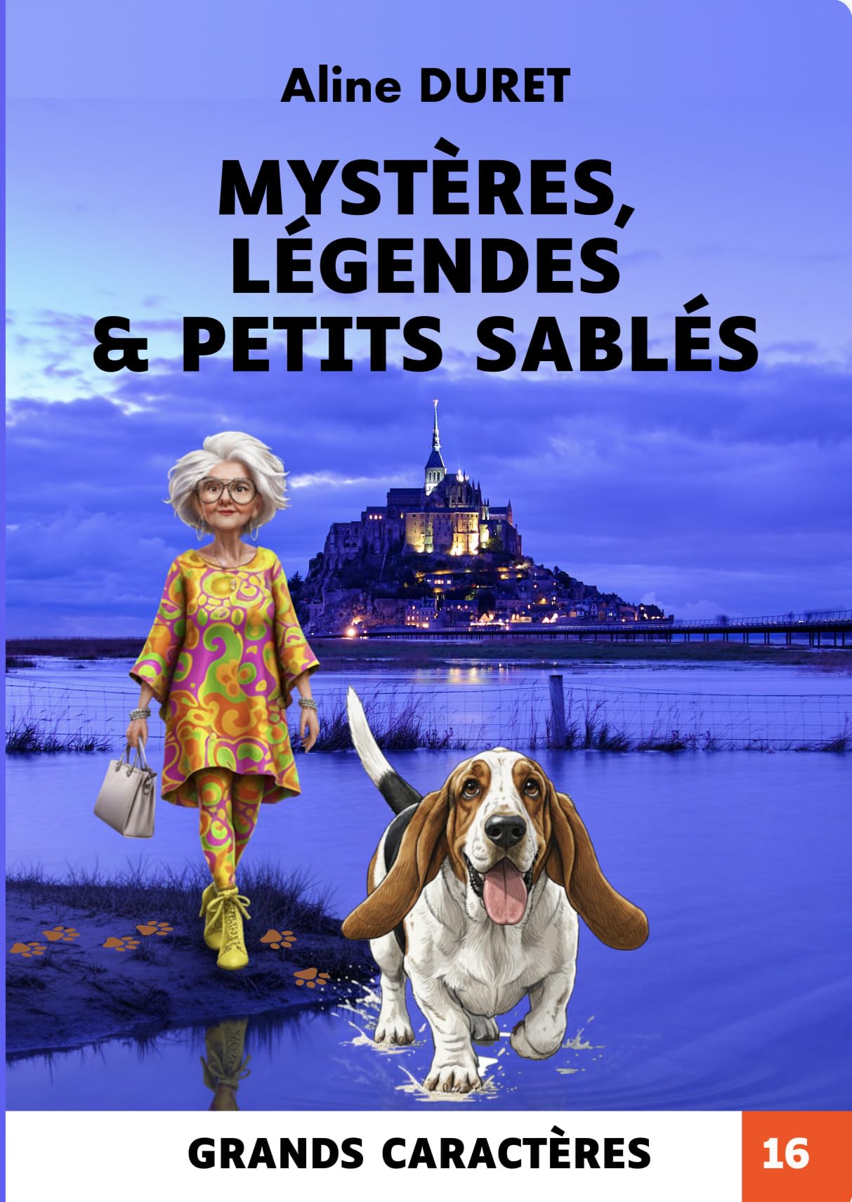Mystères, légendes & petits sablés - Grands caractères: Les enquêtes d'Albert: Les enquêtes d'Albert - tome 2